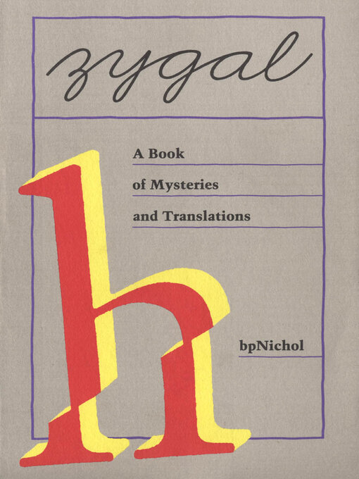 Title details for Zygal by bp Nichol - Available